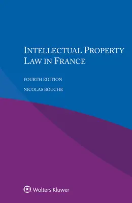 Prawo własności intelektualnej we Francji - Intellectual Property Law in France