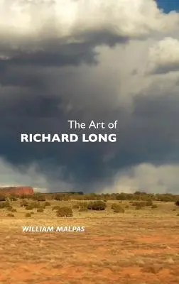 Sztuka Richarda Longa - The Art of Richard Long