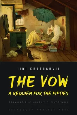 Przysięga: Requiem dla lat pięćdziesiątych - The Vow: A Requiem for the Fifties