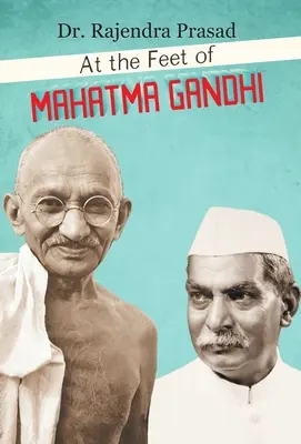 U stóp Mahatmy Gandhiego - At the Feet of Mahatma Gandhi