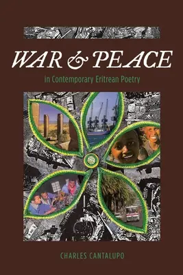 Wojna i pokój we współczesnej poezji erytrejskiej - War and Peace in Contemporary Eritrean Poetry