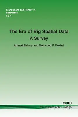 Era dużych danych przestrzennych: Ankieta - The Era of Big Spatial Data: A Survey