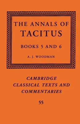 The Annals of Tacitus: Księgi 5-6 - The Annals of Tacitus: Books 5-6