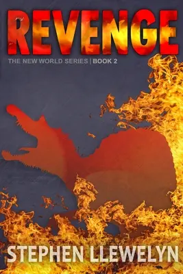 Zemsta: Seria Nowy Świat Księga druga - Revenge: The New World Series Book Two