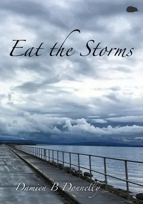 Zjedz burze - Eat the Storms