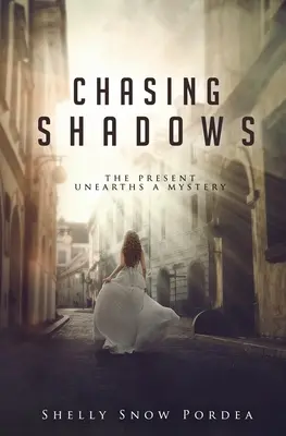 W pogoni za cieniem - Chasing Shadows