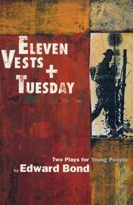 Jedenaście kamizelek i wtorek - Eleven Vests & Tuesday