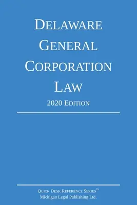 Ogólne prawo korporacyjne stanu Delaware; wydanie 2020 - Delaware General Corporation Law; 2020 Edition