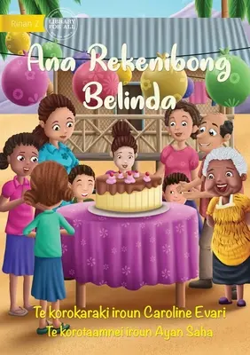 Urodziny Belindy - Ana Rekenibong Belinda (Te Kiribati) - It's Belinda's Birthday - Ana Rekenibong Belinda (Te Kiribati)