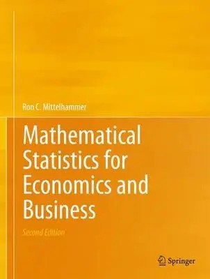 Statystyka matematyczna dla ekonomii i biznesu - Mathematical Statistics for Economics and Business