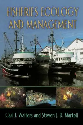 Ekologia i zarządzanie rybołówstwem - Fisheries Ecology and Management