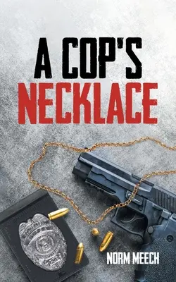 Naszyjnik gliniarza - A Cop's Necklace