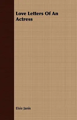Listy miłosne aktorki - Love Letters of an Actress