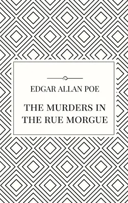 Morderstwa przy Rue Morgue - The Murders in the Rue Morgue