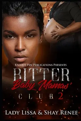 Klub zgorzkniałych mamusiek 2 - Bitter Baby Mamas' Club 2