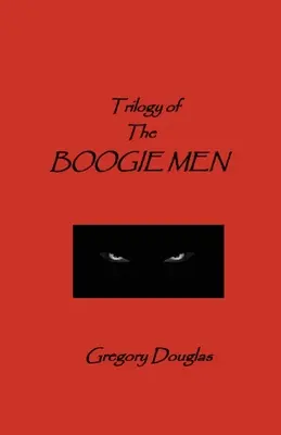 Trylogia The Boogie Men - The Trilogy of The Boogie Men