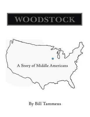 Woodstock: Historia Ameryki Środkowej - Woodstock: A Story of Middle Americans