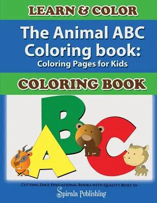 Kolorowanka ABC zwierząt: Kolorowanki dla dzieci - The Animal ABC Coloring Book: Coloring Pages for Kids