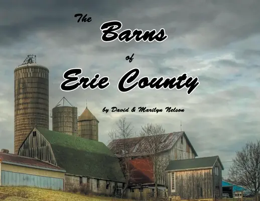 Stodoły hrabstwa Erie - The Barns of Erie County