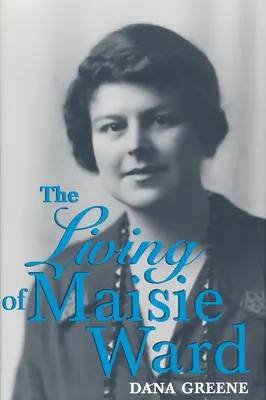 Życie Maisie Ward - Living Of Maisie Ward