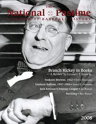 The National Pastime, tom 28: Przegląd historii baseballu - The National Pastime, Volume 28: A Review of Baseball History