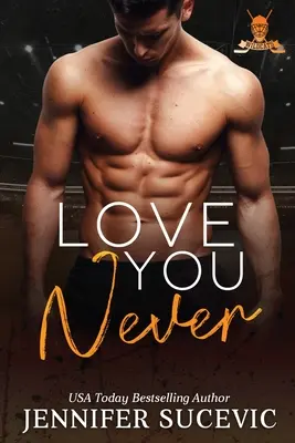 Love You Always: Wrogowie-kochankowie nowy dorosły romans sportowy - Love You Always: An Enemies-to-Lovers New Adult Sports Romance
