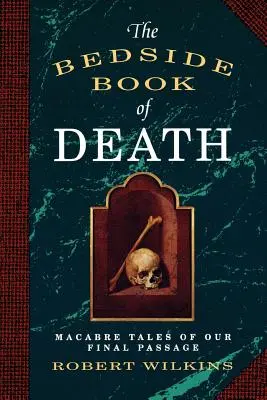 Przyłóżkowa księga śmierci - The Bedside Book of Death