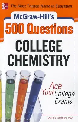 McGraw-Hill's 500 College Chemistry Questions: Zdaj egzaminy na studia - McGraw-Hill's 500 College Chemistry Questions: Ace Your College Exams