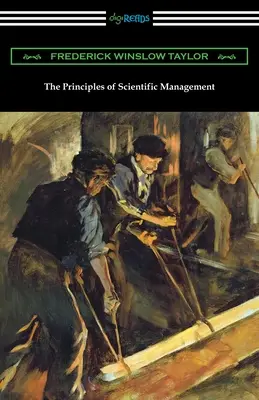 Zasady naukowego zarządzania - The Principles of Scientific Management