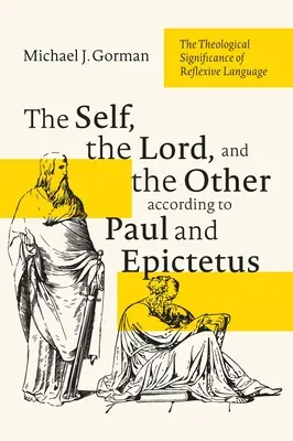 Jaźń, Pan i Inny według Pawła i Epikteta - The Self, the Lord, and the Other according to Paul and Epictetus