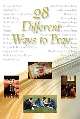 28 różnych sposobów modlitwy - 28 Different Ways to Pray