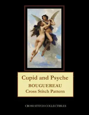 Kupidyn i Psyche: Wzór haftu krzyżykowego Bouguereau - Cupid and Psyche: Bouguereau Cross Stitch Pattern