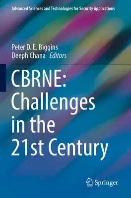 Cbrne: Wyzwania XXI wieku - Cbrne: Challenges in the 21st Century