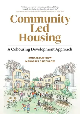 Mieszkalnictwo kierowane przez społeczność: A Cohousing Development Approach - Community Led Housing: A Cohousing Development Approach