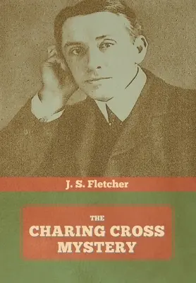 Tajemnica Charing Cross - The Charing Cross Mystery