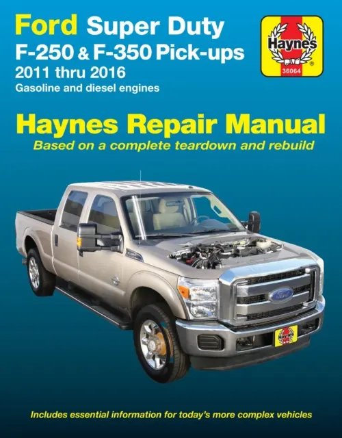 Ford Super Duty F-250 & F-350 Pick-Ups 2011 Thru 2016 Podręcznik napraw Haynes - Ford Super Duty F-250 & F-350 Pick-Ups 2011 Thru 2016 Haynes Repair Manual