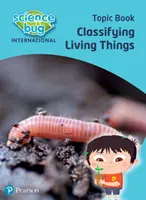 Science Bug: Klasyfikowanie żywych stworzeń Zeszyt tematyczny - Science Bug: Classifying living things Topic Book