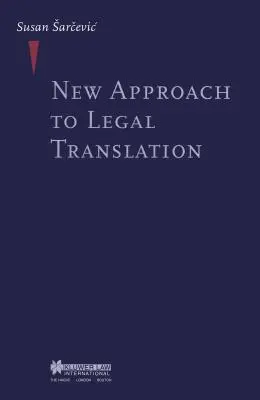 Nowe podejście do tłumaczeń prawniczych - New Approach to Legal Translation