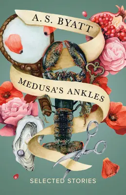 Kostki Meduzy: Wybrane opowiadania - Medusa's Ankles: Selected Stories