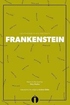 Frankenstein: (Lighthouse Plays)