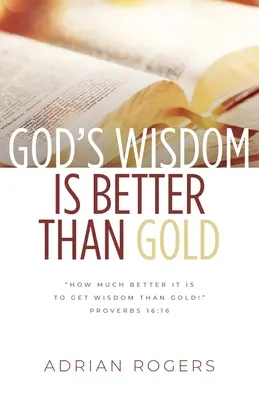 Mądrość Boża jest lepsza niż złoto - God's Wisdom Is Better than Gold