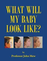 Jak będzie wyglądać moje dziecko? - What Will My Baby Look Like?