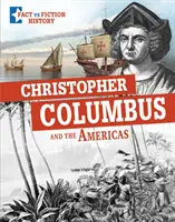 Krzysztof Kolumb i obie Ameryki - oddzielenie faktów od fikcji - Christopher Columbus and the Americas - Separating Fact From Fiction