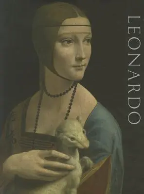 Leonardo Da Vinci: Malarz na dworze w Mediolanie - Leonardo Da Vinci: Painter at the Court of Milan