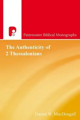 Autentyczność 2 Listu do Tesaloniczan - The Authenticity Of 2 Thessalonians