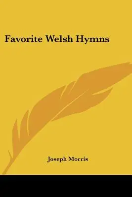 Ulubione walijskie hymny - Favorite Welsh Hymns