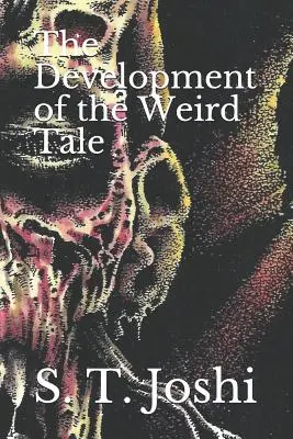 Rozwój weird tale - The Development of the Weird Tale