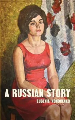 Rosyjska historia - A Russian Story