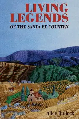 Żywe legendy Santa Fe Country - Living Legends of the Santa Fe Country