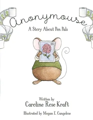 Anonymouse: Opowieść o kumplach z pióra - Anonymouse: A Story about Pen Pals